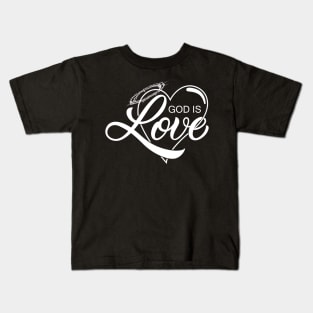 'God Is Love' Love For Religion Shirt Kids T-Shirt